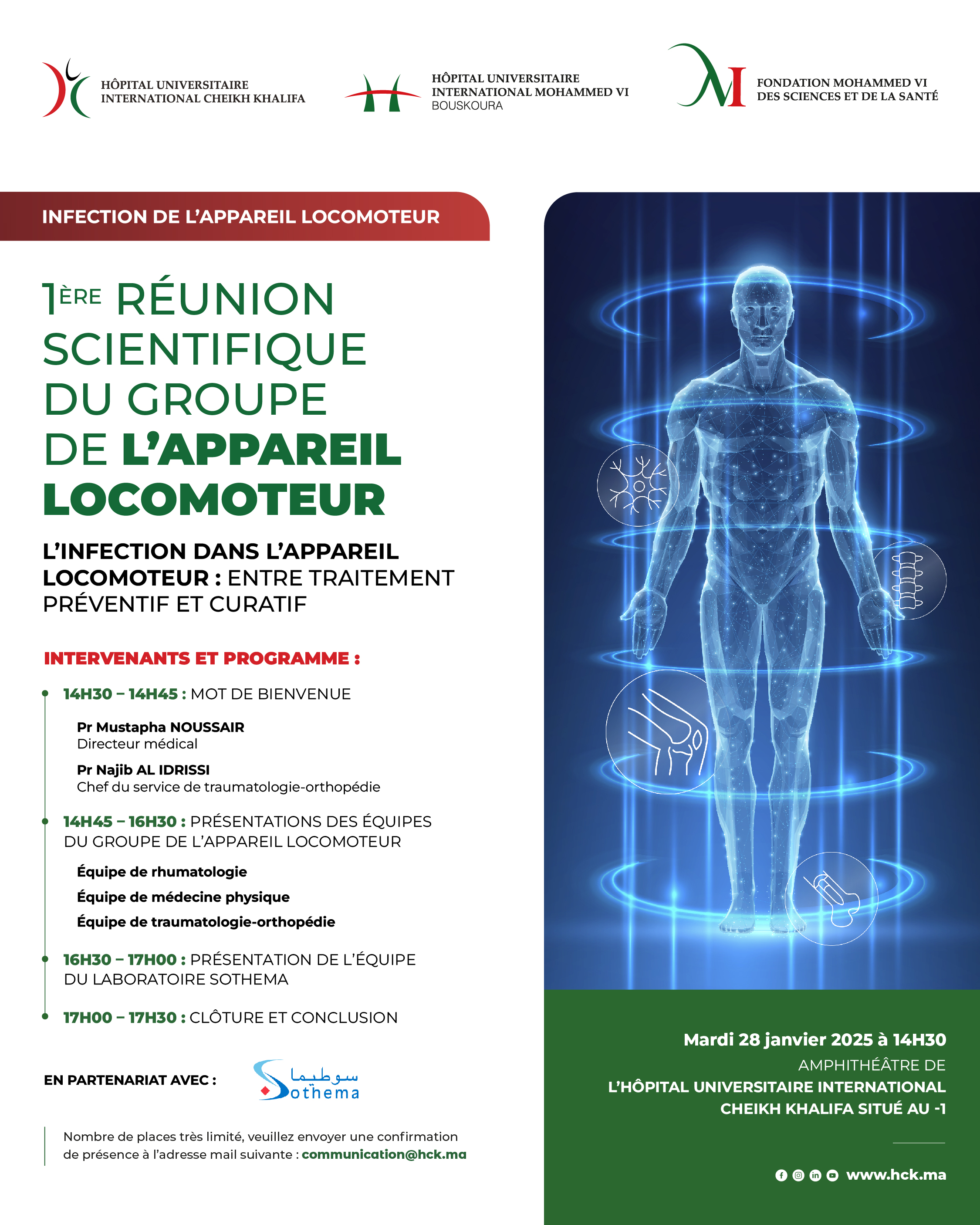 1 ÈRE RÉUNION SCIENTIFIQUE DU GROUPE DE L'APPAREIL LOCOMOTEUR : L'INFECTION DANS L'APPAREIL LOCOMOTEUR ENTRE TRAITEMENT PRÉVENTIF ET CURATIF